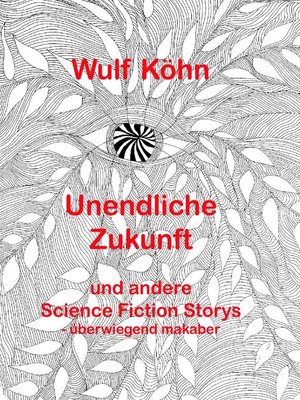 cover image of Unendliche Zukunft